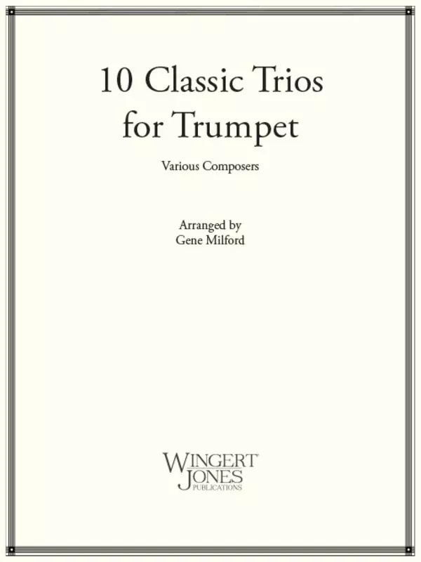 10 Classic Trios For Trumpet Arr Milford