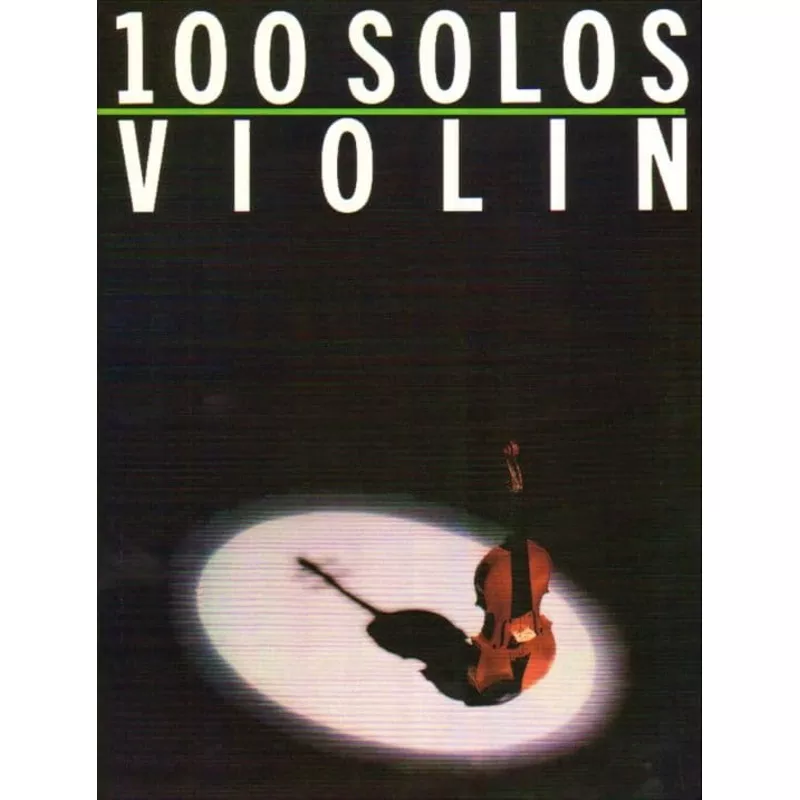 100 Solos for Violin - Amsco Publications