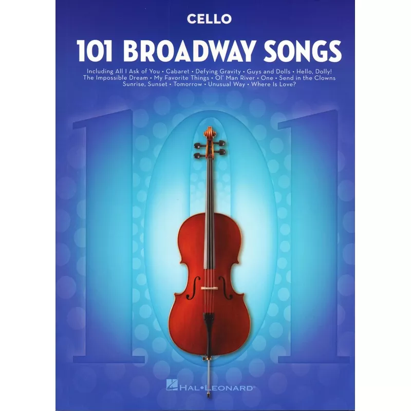 101 Broadway Songs for Cello