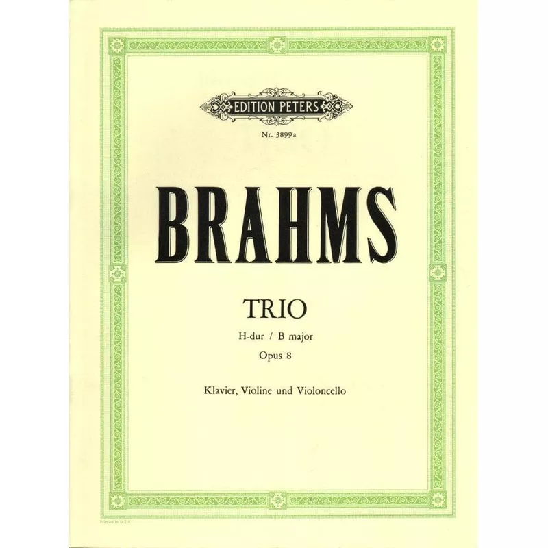Brahms, Johannes - Piano Trio No 1 in B Major Op 8 Set of Parts for Violin, Cello and Piano - Arranged by Schumann - Peters Edition