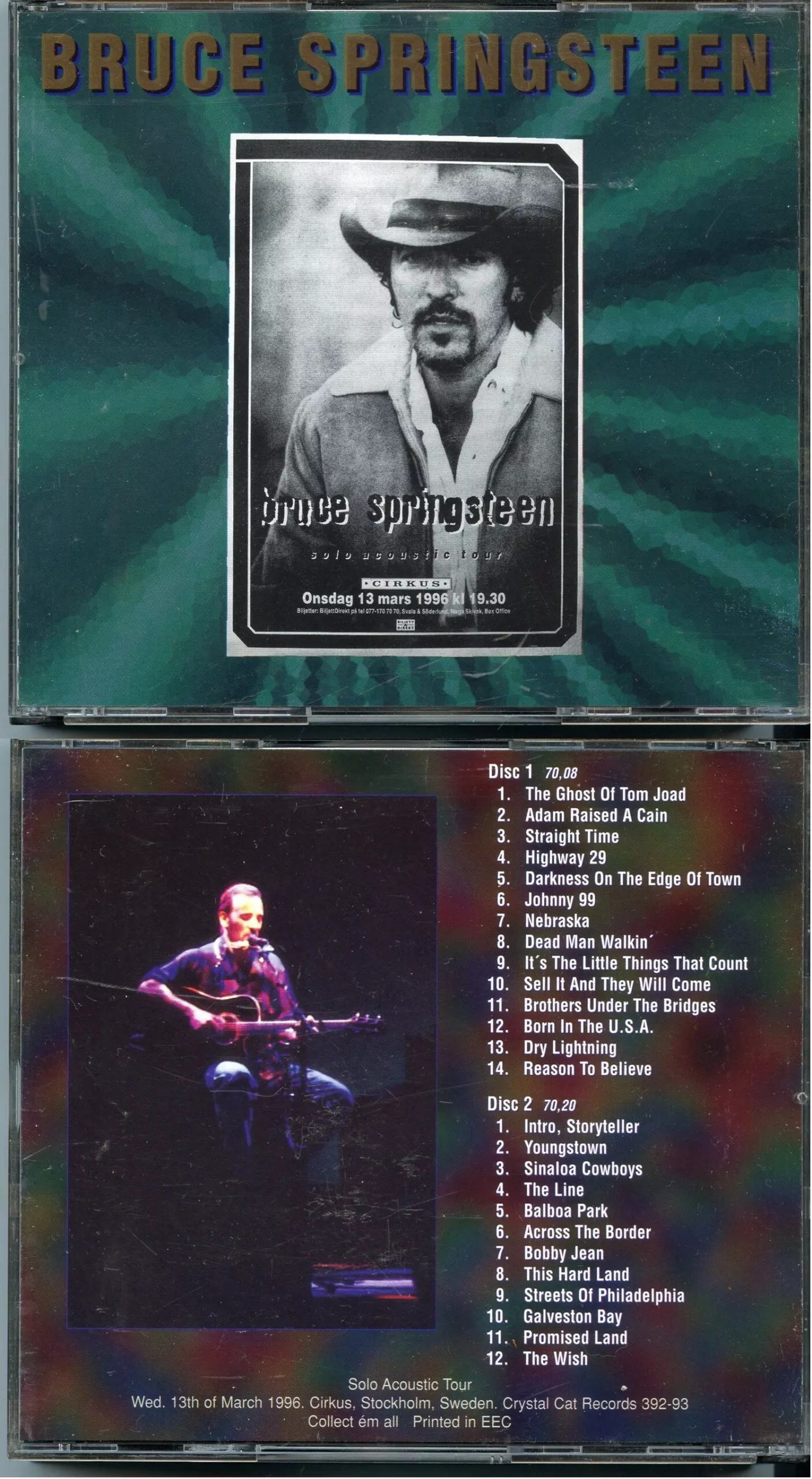 Bruce Springsteen – Cirkus Night( 2 CD SET ) ( Crystal Cat ) ( Solo Acoustic Tour, Cirkus, Stockholm, Sweden, March 13th, 1996 )