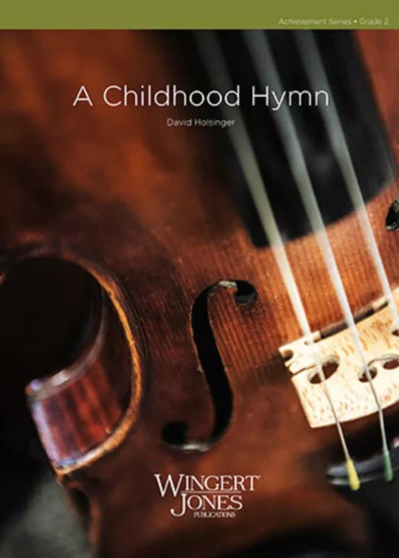 A Childhood Hymn - String Orchestra Level 2 Score/Parts