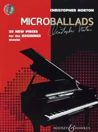 CHRISTOPHER NORTON MICROBALLADS 20 NEW PIECES FOR THE BEGINNER PIANIST W/CD