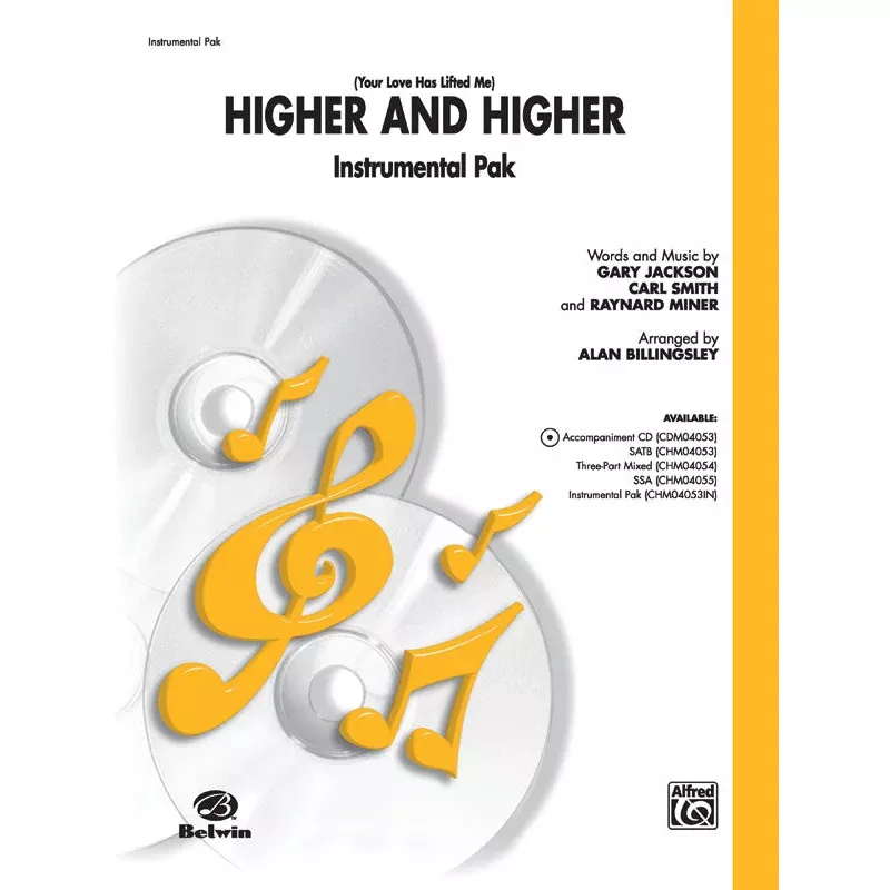 (Your Love Has Lifted Me) Higher and Higher: Choral Instrumental Parts